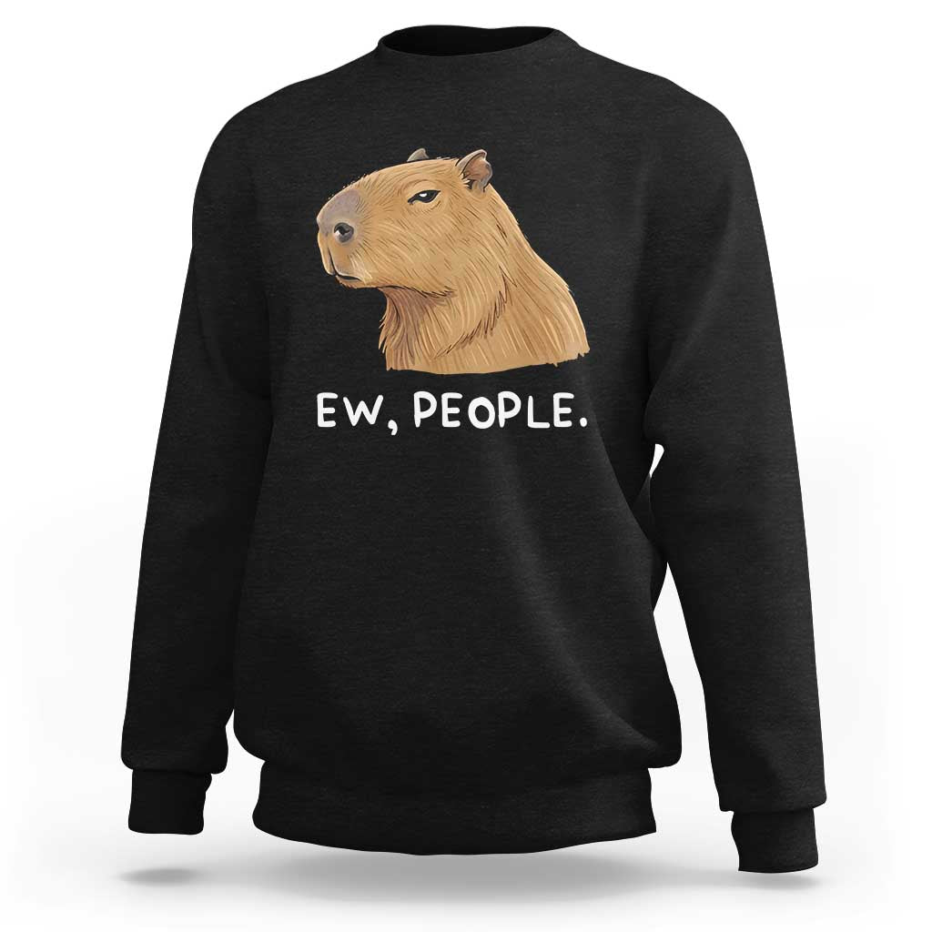 Anti Social Capybara Meme Sweatshirt Ew People Sarcastic Funny Introvert Gift - Wonder Print Shop