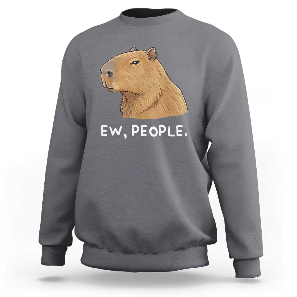 Anti Social Capybara Meme Sweatshirt Ew People Sarcastic Funny Introvert Gift - Wonder Print Shop