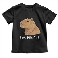 Anti Social Capybara Meme Toddler T Shirt Ew People Sarcastic Funny Introvert Gift - Wonder Print Shop