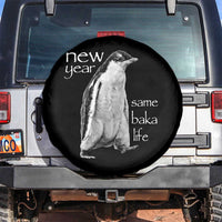 Funny New Year Same Baka Life Sarcastic Penguin Spare Tire Cover Otaku Humor Core Cringe Meme - Wonder Print Shop