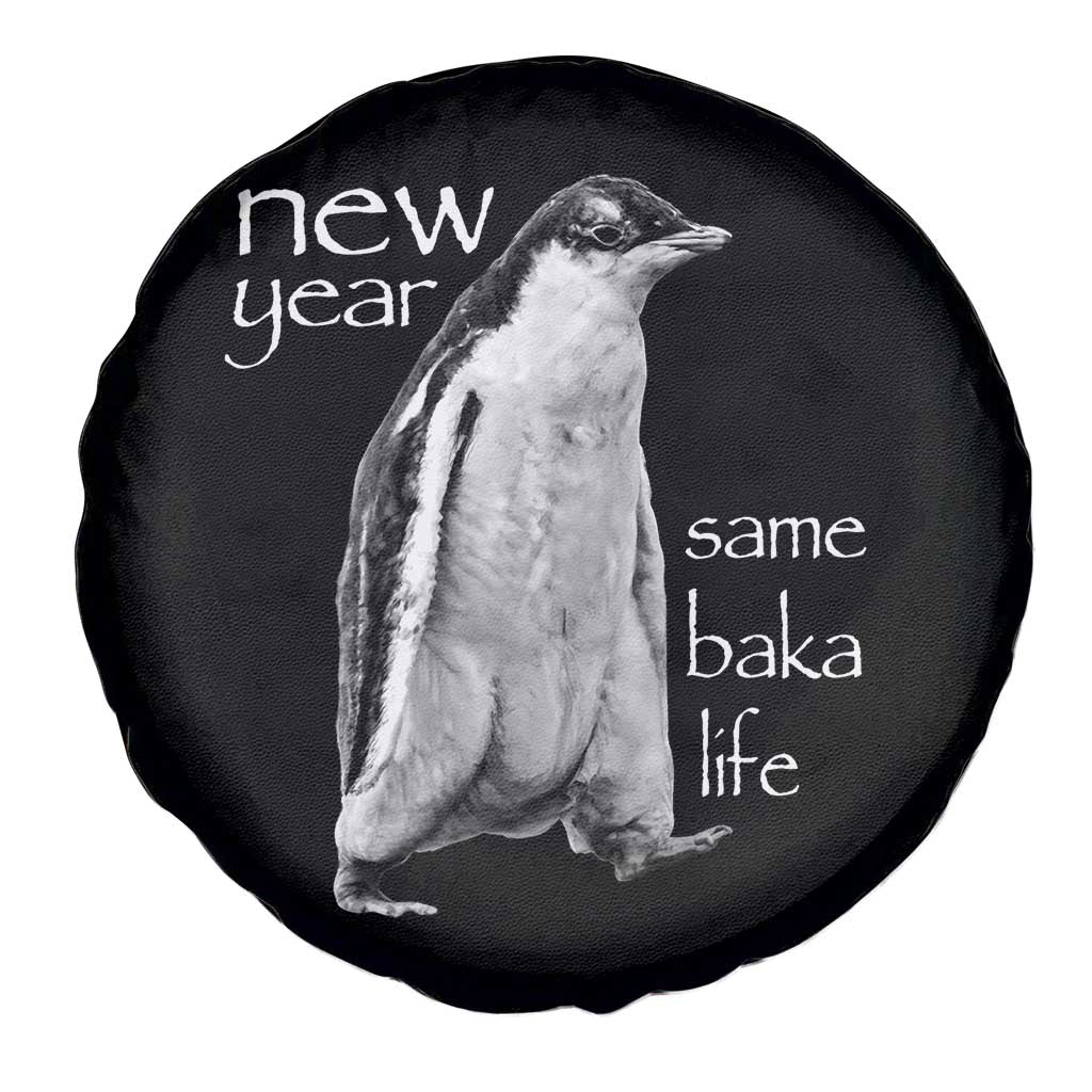 Funny New Year Same Baka Life Sarcastic Penguin Spare Tire Cover Otaku Humor Core Cringe Meme - Wonder Print Shop