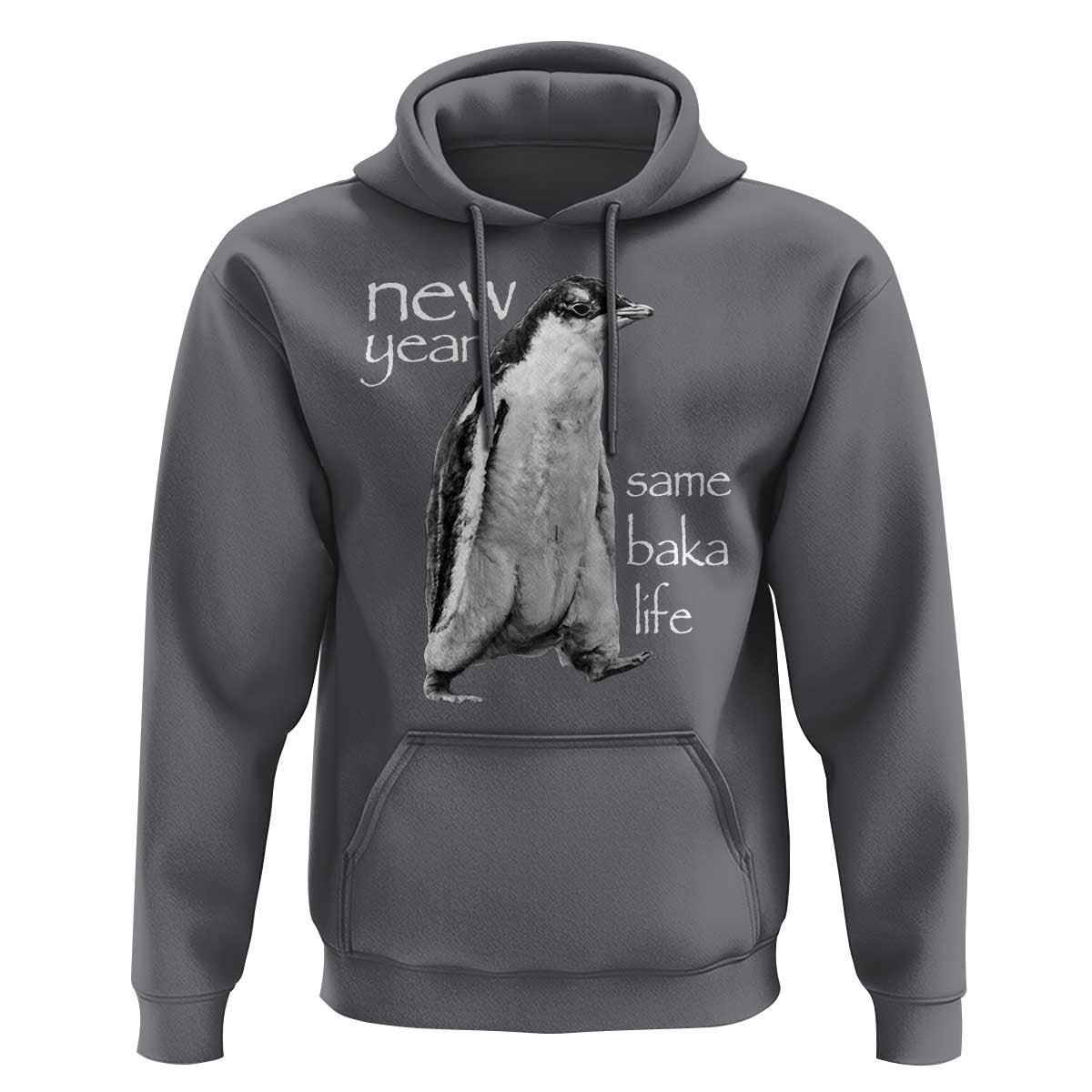 Funny New Year Same Baka Life Sarcastic Penguin Hoodie Otaku Humor Core Cringe Meme - Wonder Print Shop