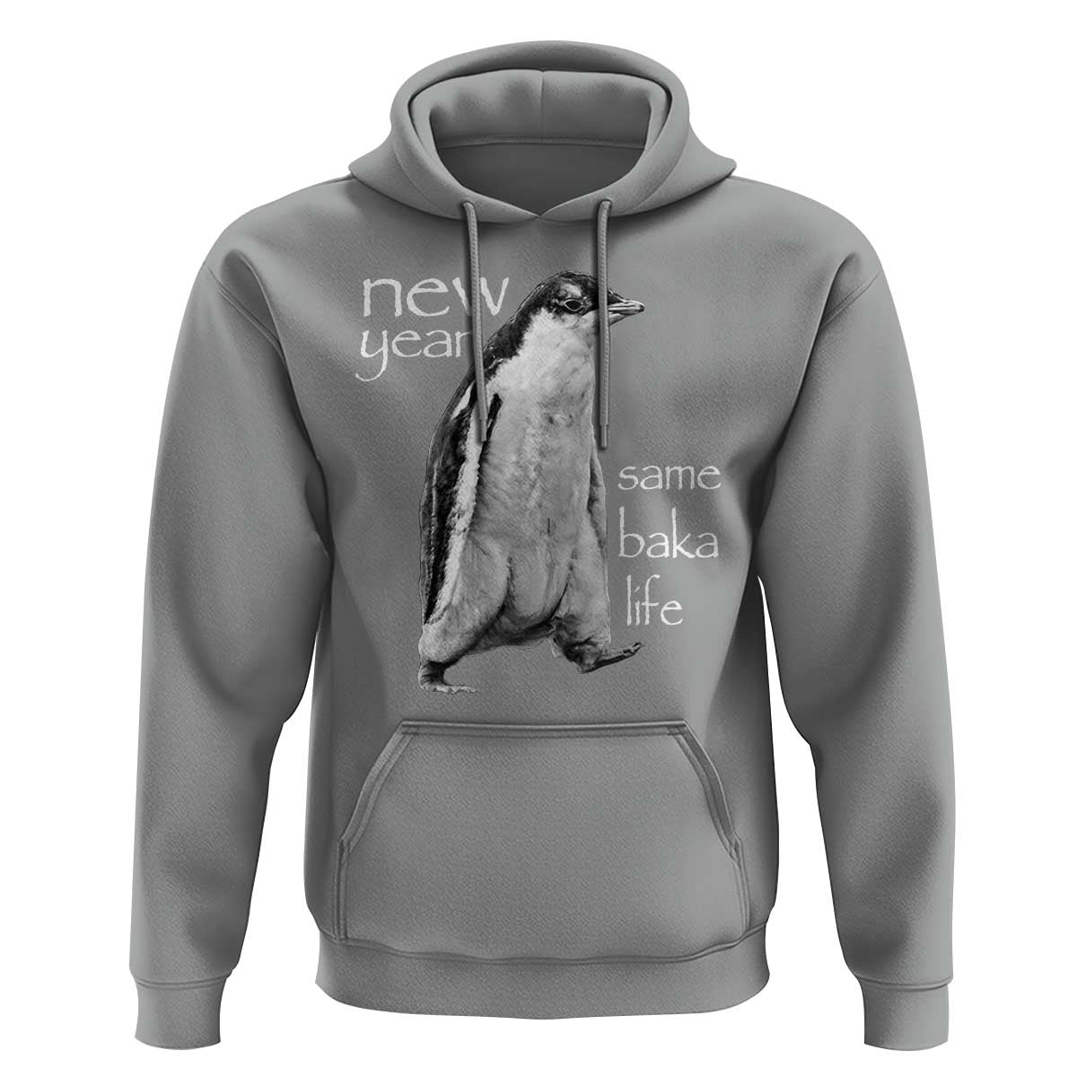 Funny New Year Same Baka Life Sarcastic Penguin Hoodie Otaku Humor Core Cringe Meme - Wonder Print Shop