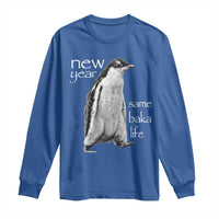 Funny New Year Same Baka Life Sarcastic Penguin Long Sleeve Shirt Otaku Humor Core Cringe Meme - Wonder Print Shop
