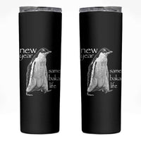 Funny New Year Same Baka Life Sarcastic Penguin Skinny Tumbler Otaku Humor Core Cringe Meme - Wonder Print Shop