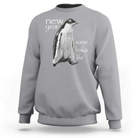Funny New Year Same Baka Life Sarcastic Penguin Sweatshirt Otaku Humor Core Cringe Meme - Wonder Print Shop