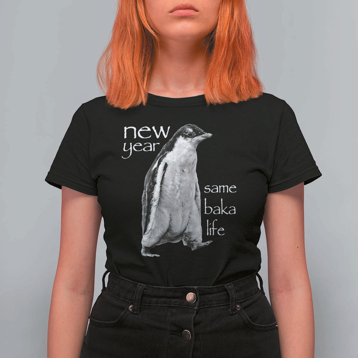 Funny New Year Same Baka Life Sarcastic Penguin T Shirt For Women Otaku Humor Core Cringe Meme - Wonder Print Shop