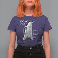 Funny New Year Same Baka Life Sarcastic Penguin T Shirt For Women Otaku Humor Core Cringe Meme - Wonder Print Shop