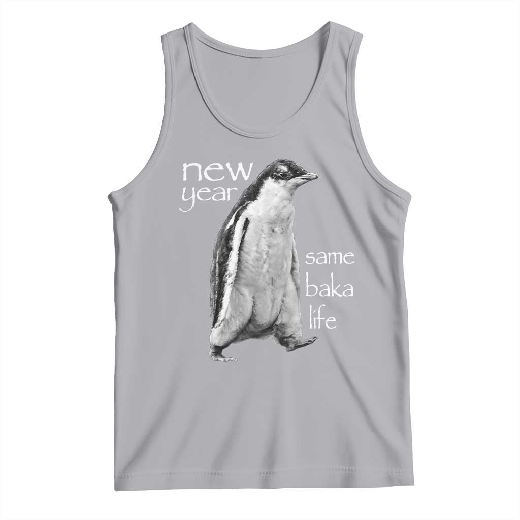 Funny New Year Same Baka Life Sarcastic Penguin Tank Top Otaku Humor Core Cringe Meme - Wonder Print Shop