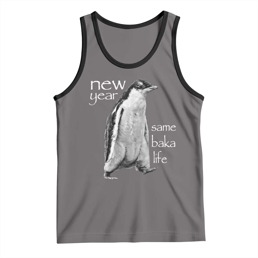 Funny New Year Same Baka Life Sarcastic Penguin Tank Top Otaku Humor Core Cringe Meme - Wonder Print Shop
