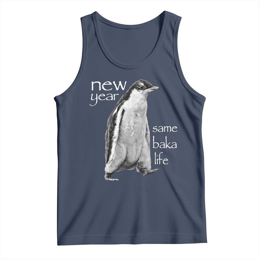 Funny New Year Same Baka Life Sarcastic Penguin Tank Top Otaku Humor Core Cringe Meme - Wonder Print Shop