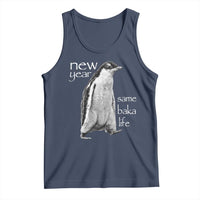 Funny New Year Same Baka Life Sarcastic Penguin Tank Top Otaku Humor Core Cringe Meme - Wonder Print Shop