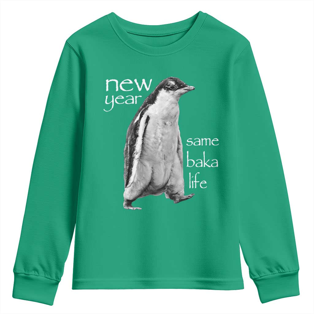 Funny New Year Same Baka Life Sarcastic Penguin Youth Sweatshirt Otaku Humor Core Cringe Meme - Wonder Print Shop