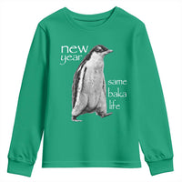 Funny New Year Same Baka Life Sarcastic Penguin Youth Sweatshirt Otaku Humor Core Cringe Meme - Wonder Print Shop