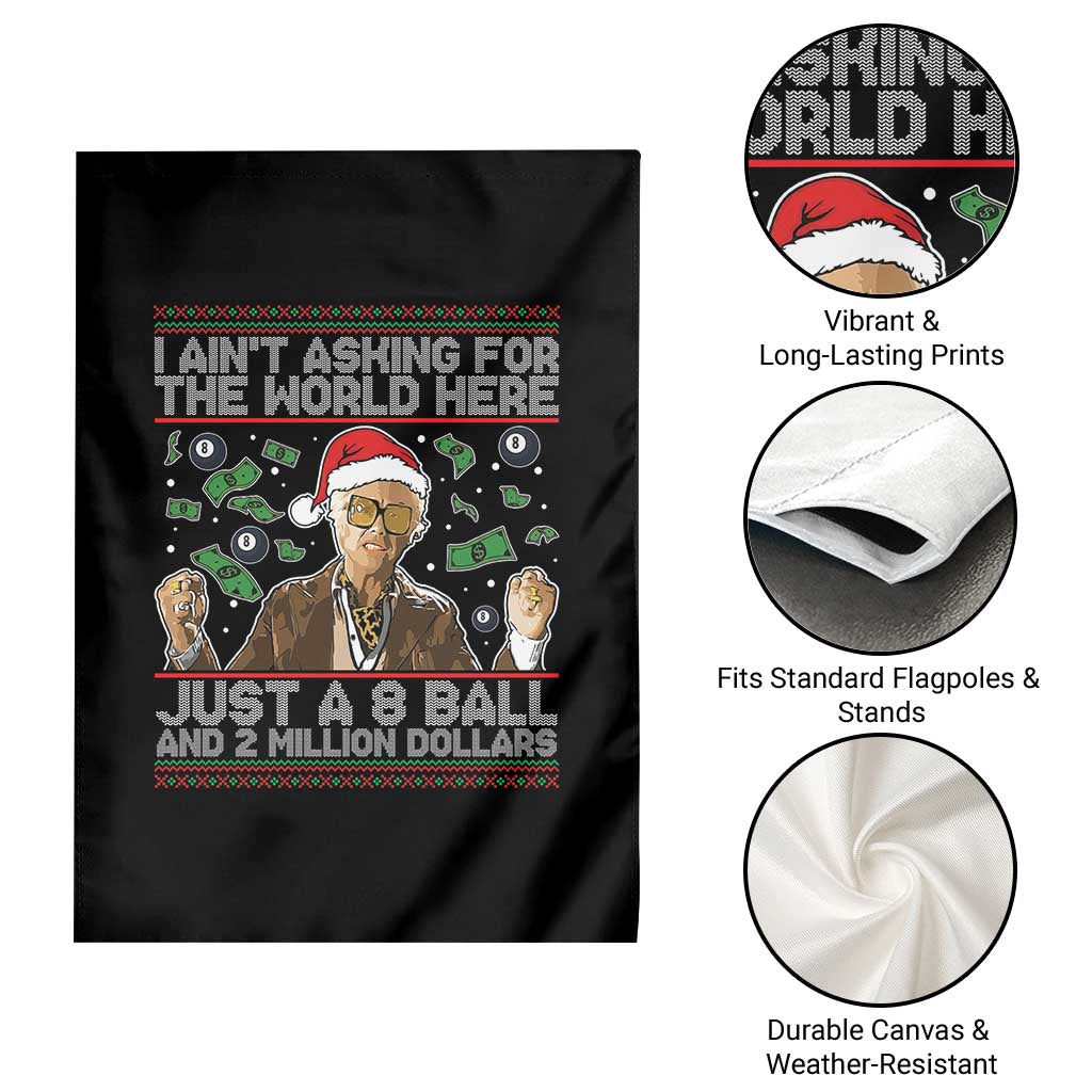 Funny Billy Wish Meme Just A 8 Ball and 2 Million Dollars Garden Flag Baby Uncle Ain't Asking for The World - Wonder Print Shop