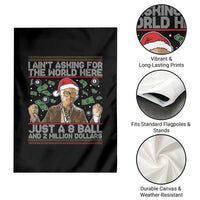 Funny Billy Wish Meme Just A 8 Ball and 2 Million Dollars Garden Flag Baby Uncle Ain't Asking for The World - Wonder Print Shop