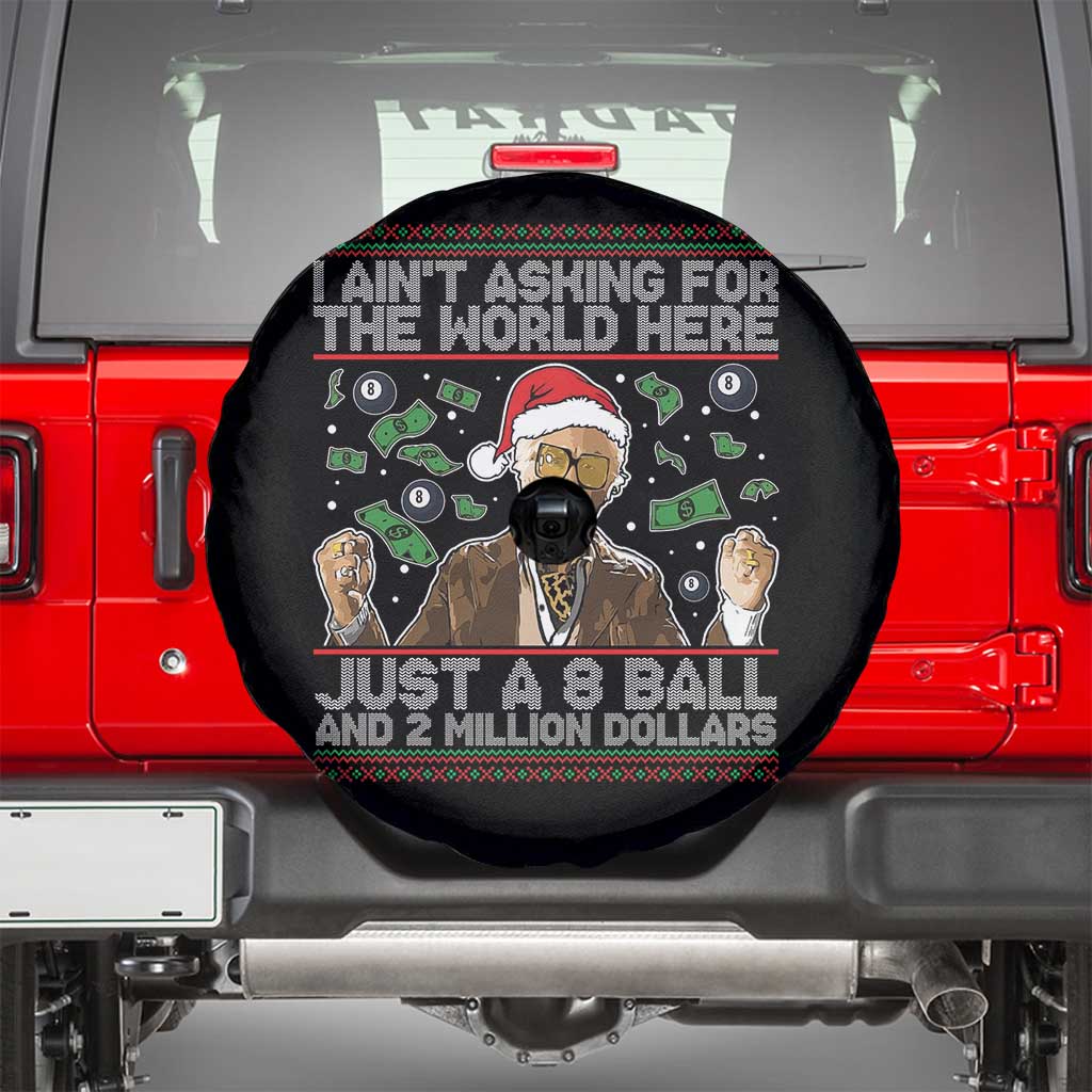 Funny Billy Wish Meme Just A 8 Ball and 2 Million Dollars Spare Tire Cover Baby Uncle Ain't Asking for The World - Wonder Print Shop