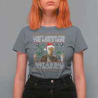 Funny Billy Wish Meme Just A 8 Ball and 2 Million Dollars T Shirt For Women Baby Uncle Ain't Asking for The World - Wonder Print Shop