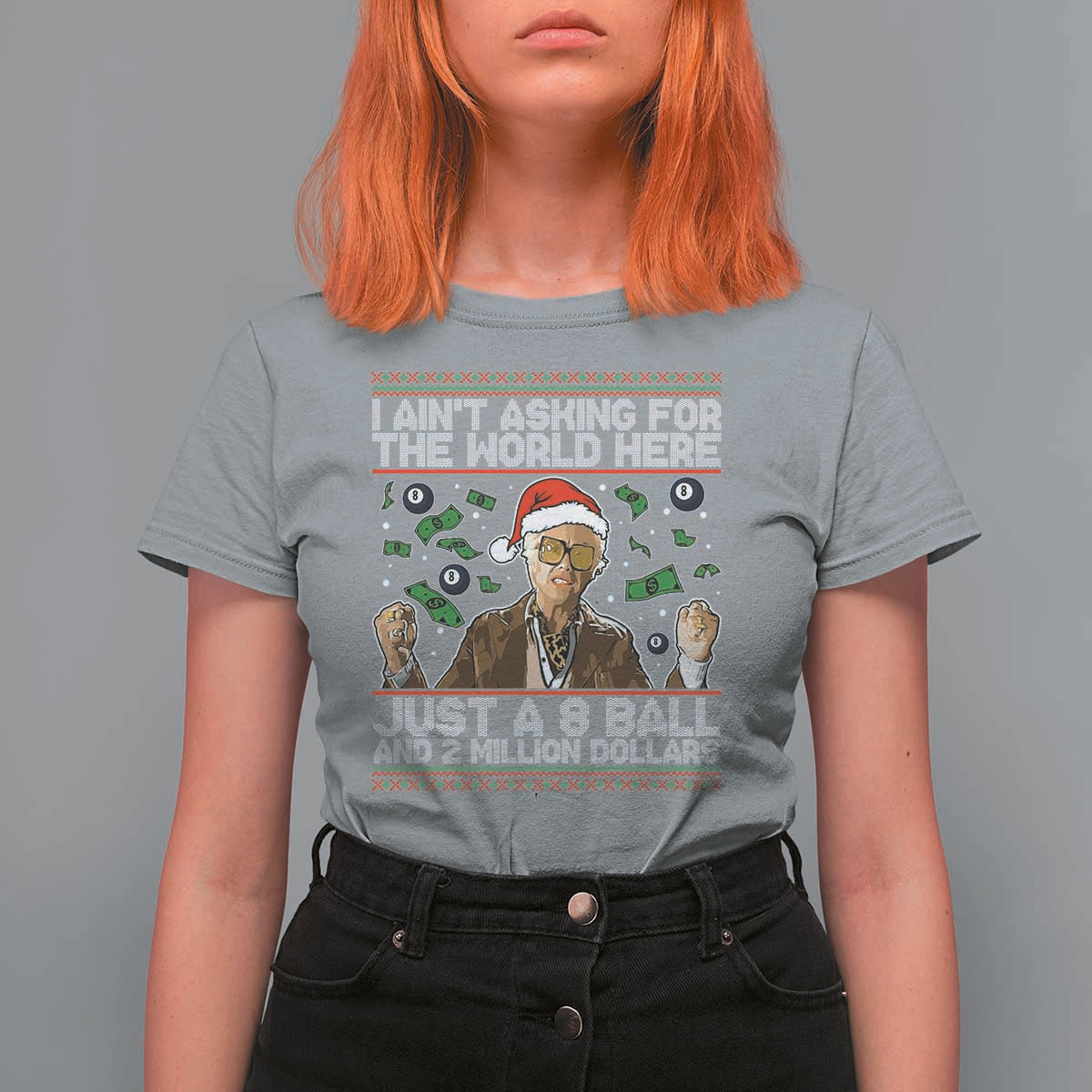 Funny Billy Wish Meme Just A 8 Ball and 2 Million Dollars T Shirt For Women Baby Uncle Ain't Asking for The World - Wonder Print Shop