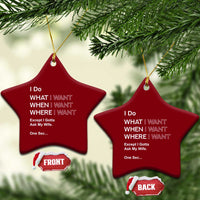 I Do What I Want Except Ask My Wife Ceramic Ornament Funny Married Humor Gag Gift for Husbands - Wonder Print Shop
