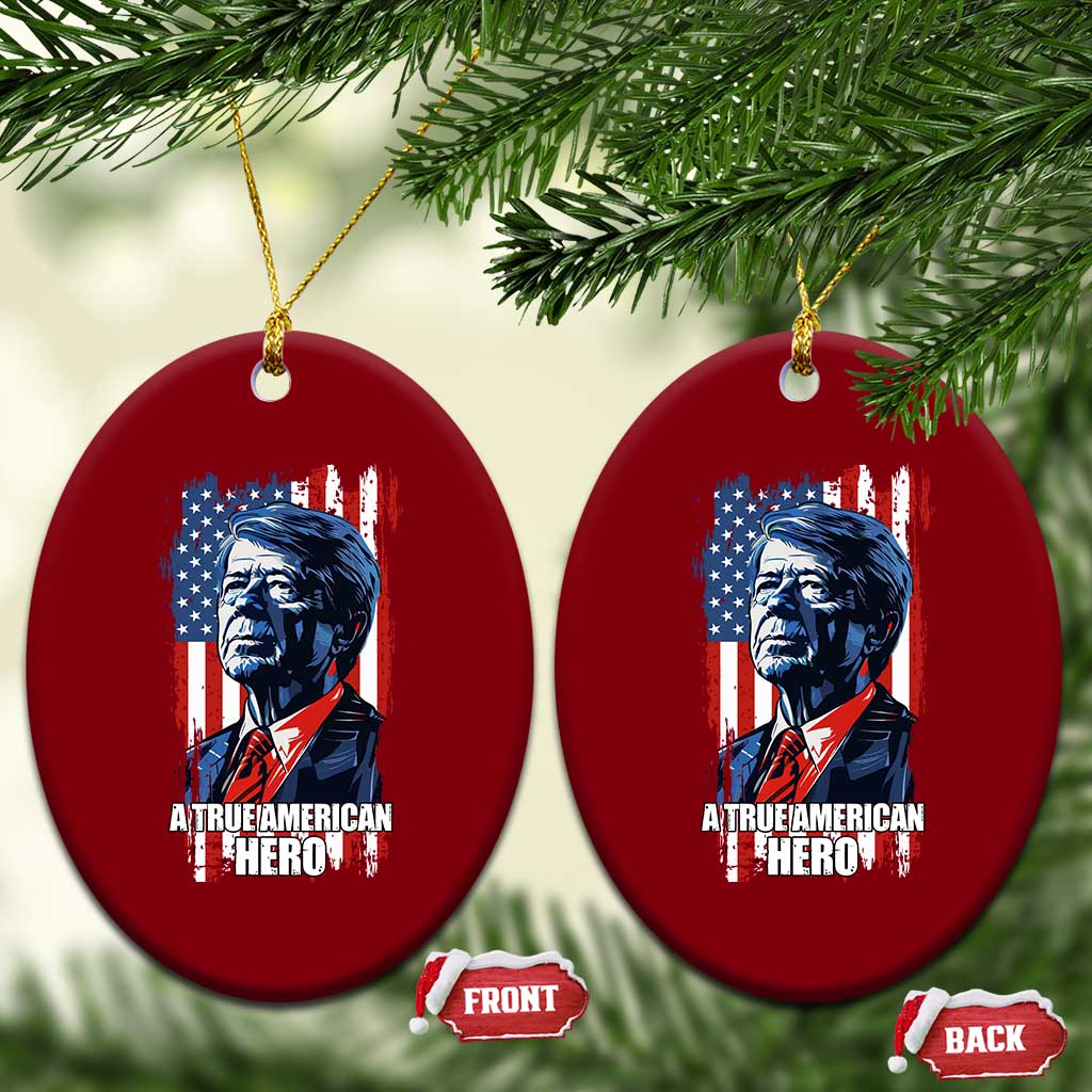 39th President Jimmy Carter Ceramic Ornament True American Hero US Flag Presidents' Day - Wonder Print Shop
