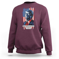 39th President Jimmy Carter Sweatshirt True American Hero US Flag Presidents' Day