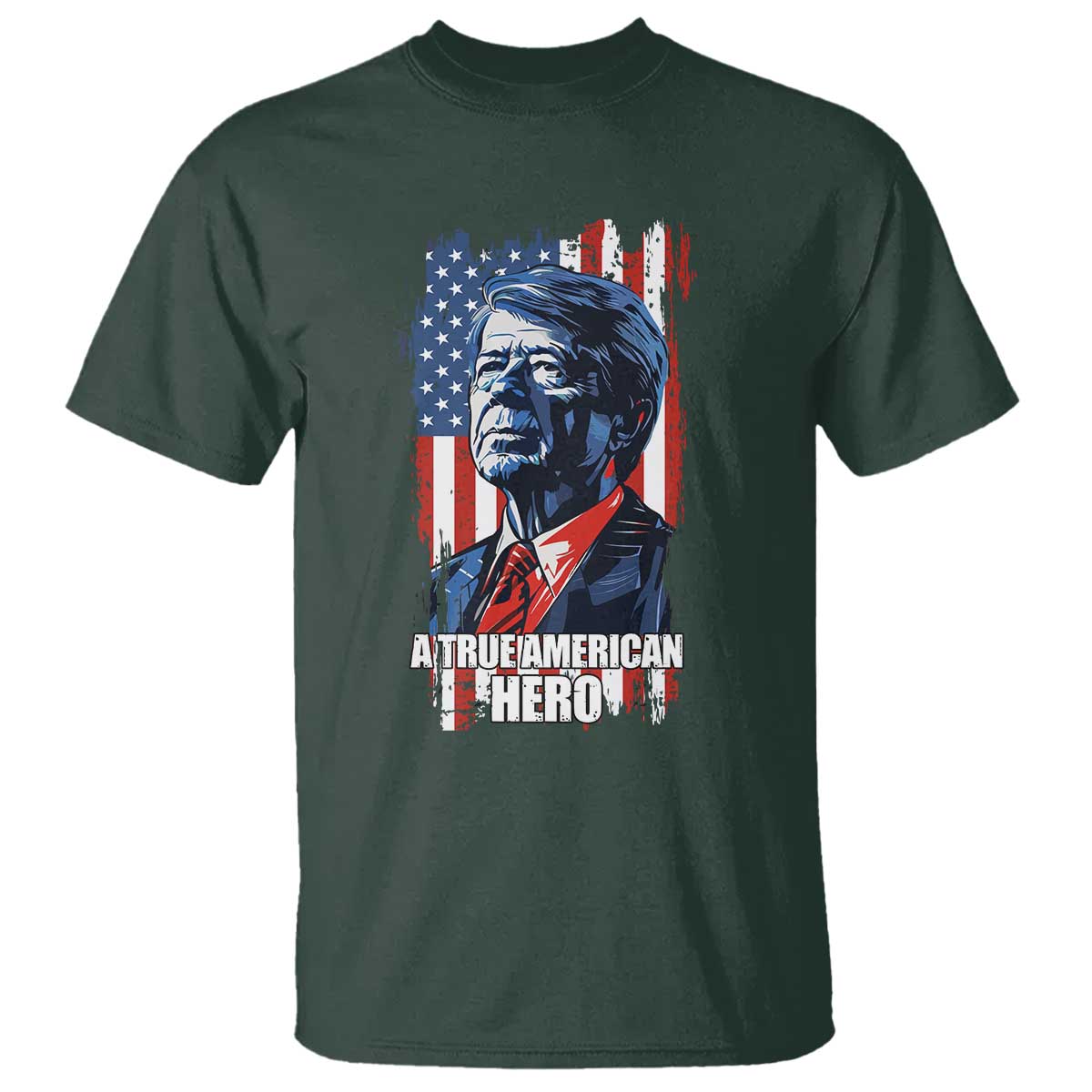 39th President Jimmy Carter T Shirt True American Hero US Flag Presidents' Day