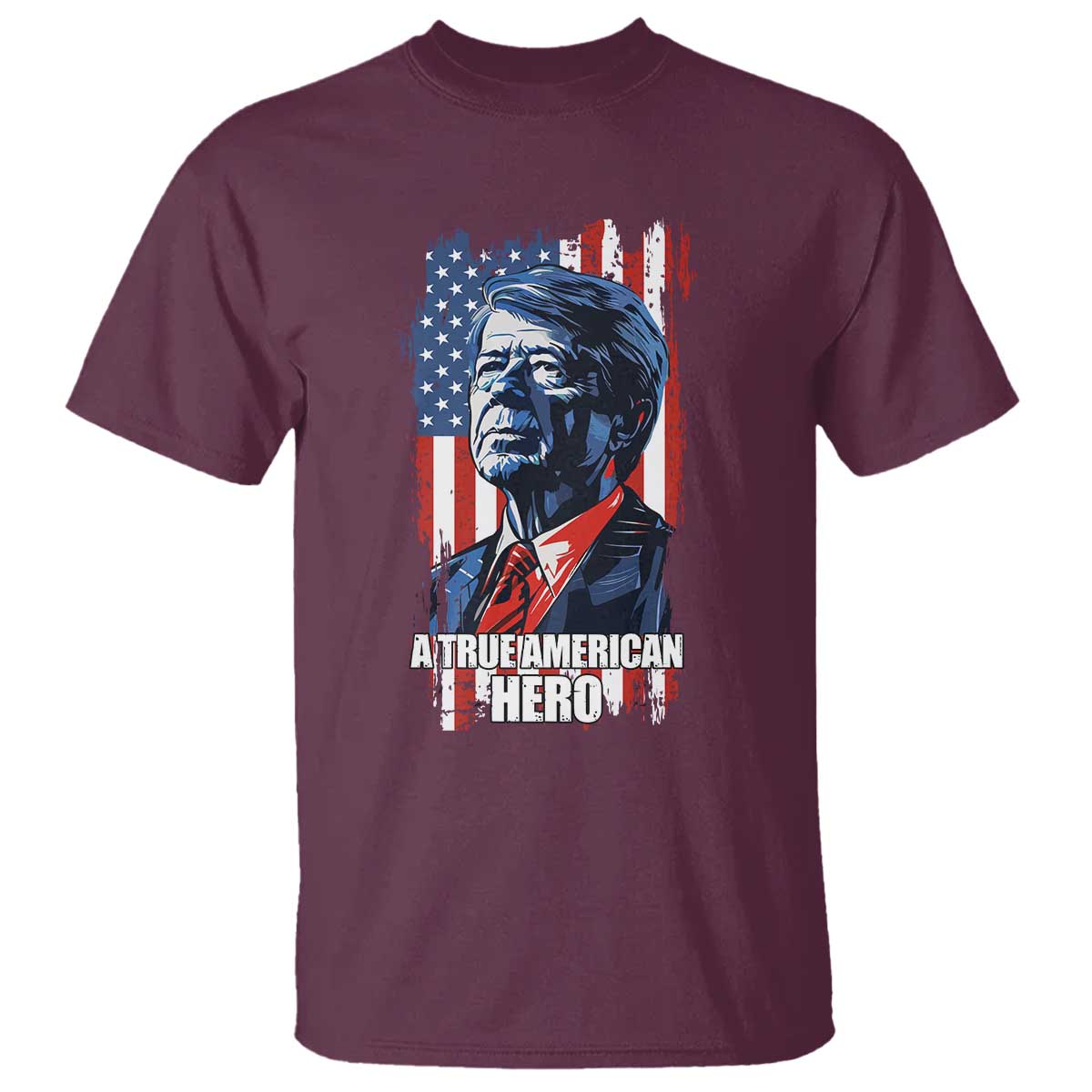 39th President Jimmy Carter T Shirt True American Hero US Flag Presidents' Day