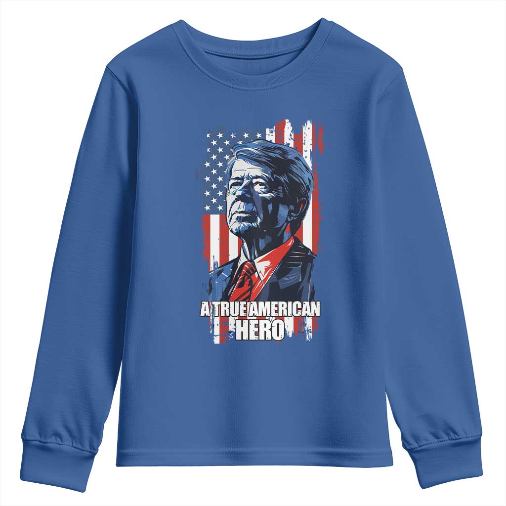 39th President Jimmy Carter Youth Sweatshirt True American Hero US Flag Presidents' Day