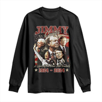 39th President Jimmy Carter Long Sleeve Shirt A Legacy Of Peace And Humanity USA Legacy