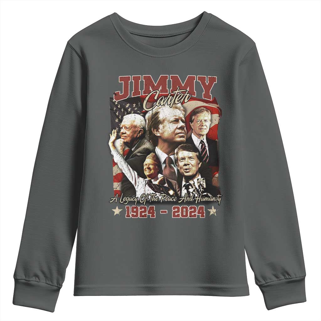 39th President Jimmy Carter Youth Sweatshirt A Legacy Of Peace And Humanity USA Legacy