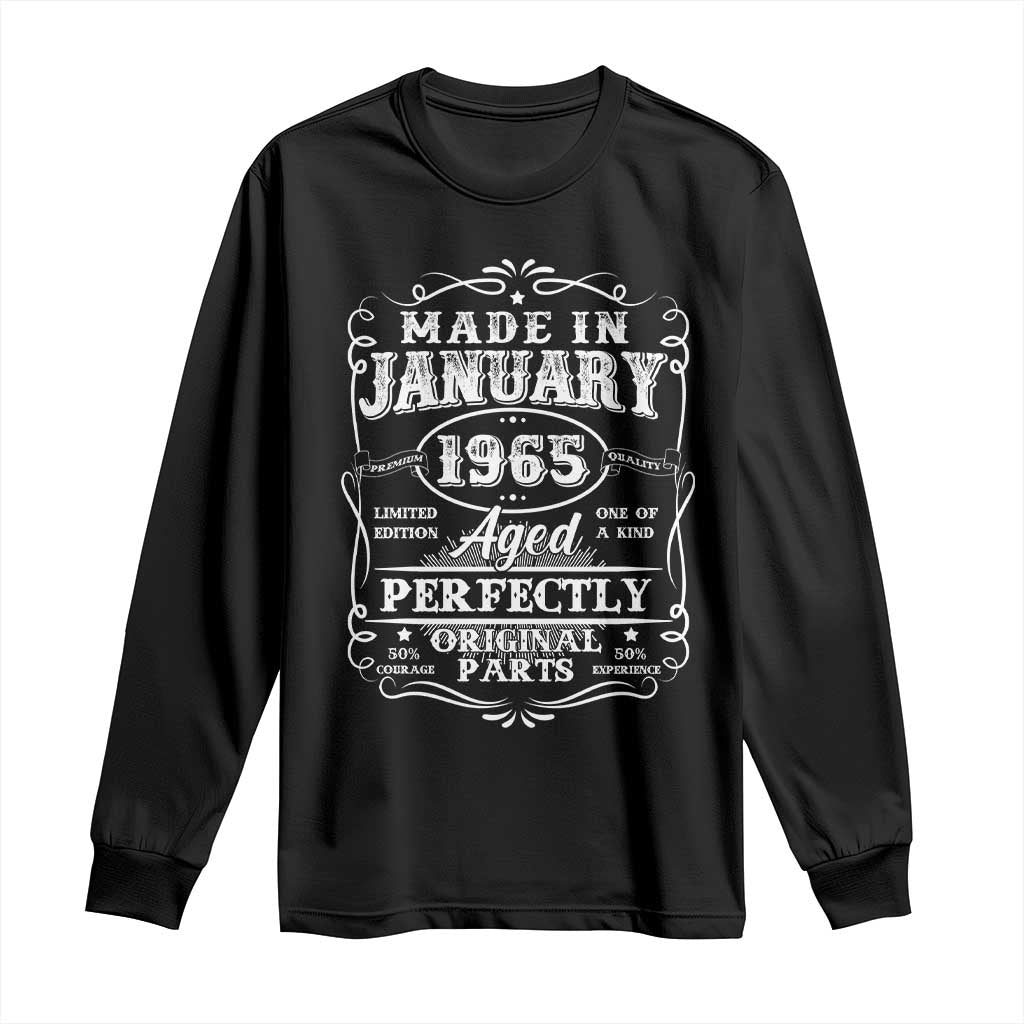 Retro Classic Made In January 1965 Long Sleeve Shirt Aged Perfectly Original Parts Vintage Birthday Men