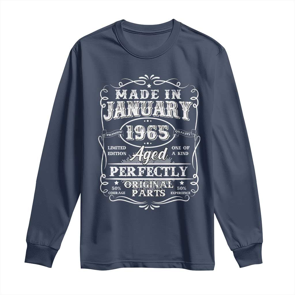 Retro Classic Made In January 1965 Long Sleeve Shirt Aged Perfectly Original Parts Vintage Birthday Men