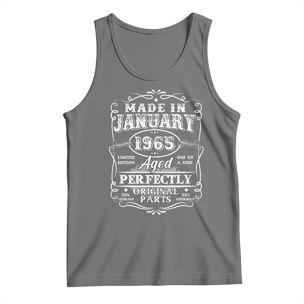 Retro Classic Made In January 1965 Tank Top Aged Perfectly Original Parts Vintage Birthday Men