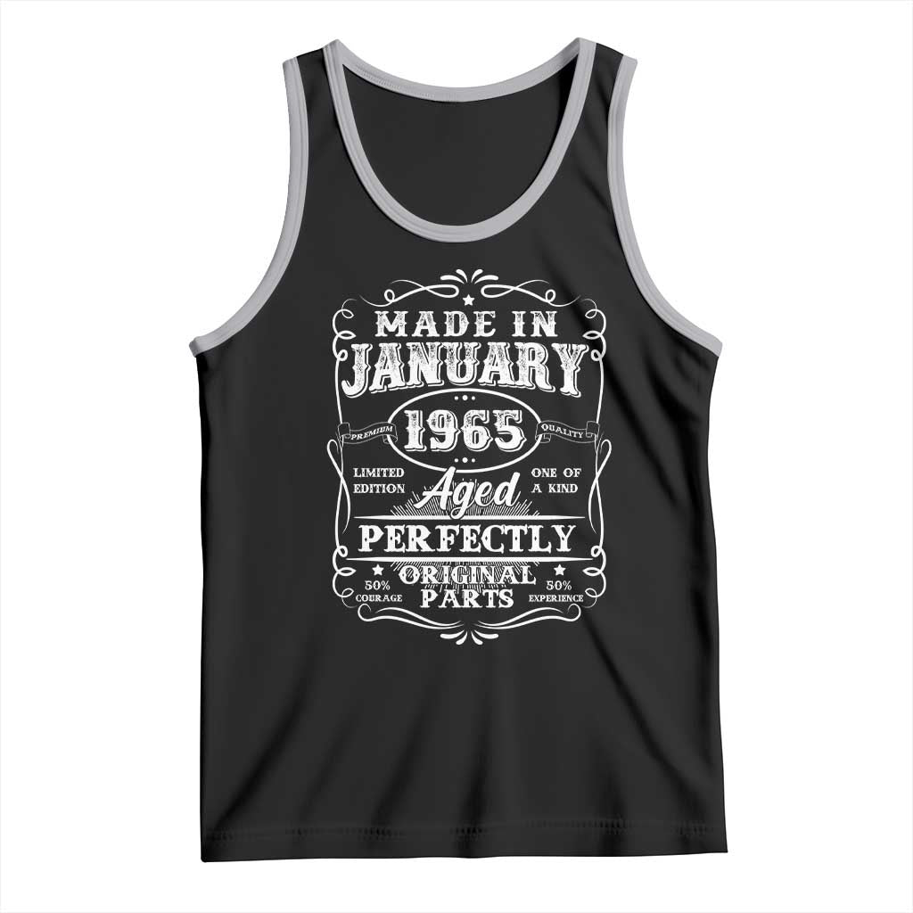 Retro Classic Made In January 1965 Tank Top Aged Perfectly Original Parts Vintage Birthday Men