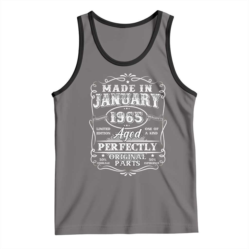 Retro Classic Made In January 1965 Tank Top Aged Perfectly Original Parts Vintage Birthday Men