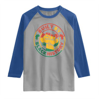 Built By Black History Raglan Shirt African American Pride Raised Fist