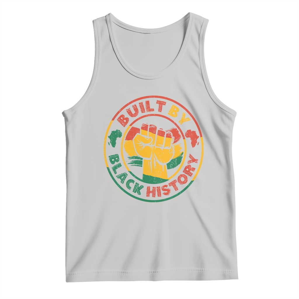 Built By Black History Tank Top African American Pride Raised Fist