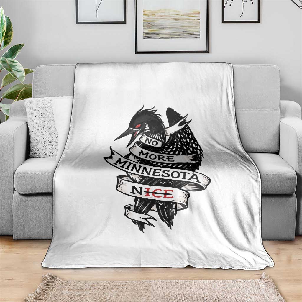 No More Minnesota Nice Loon Resistance Throw Blanket Ice Out Rebellion