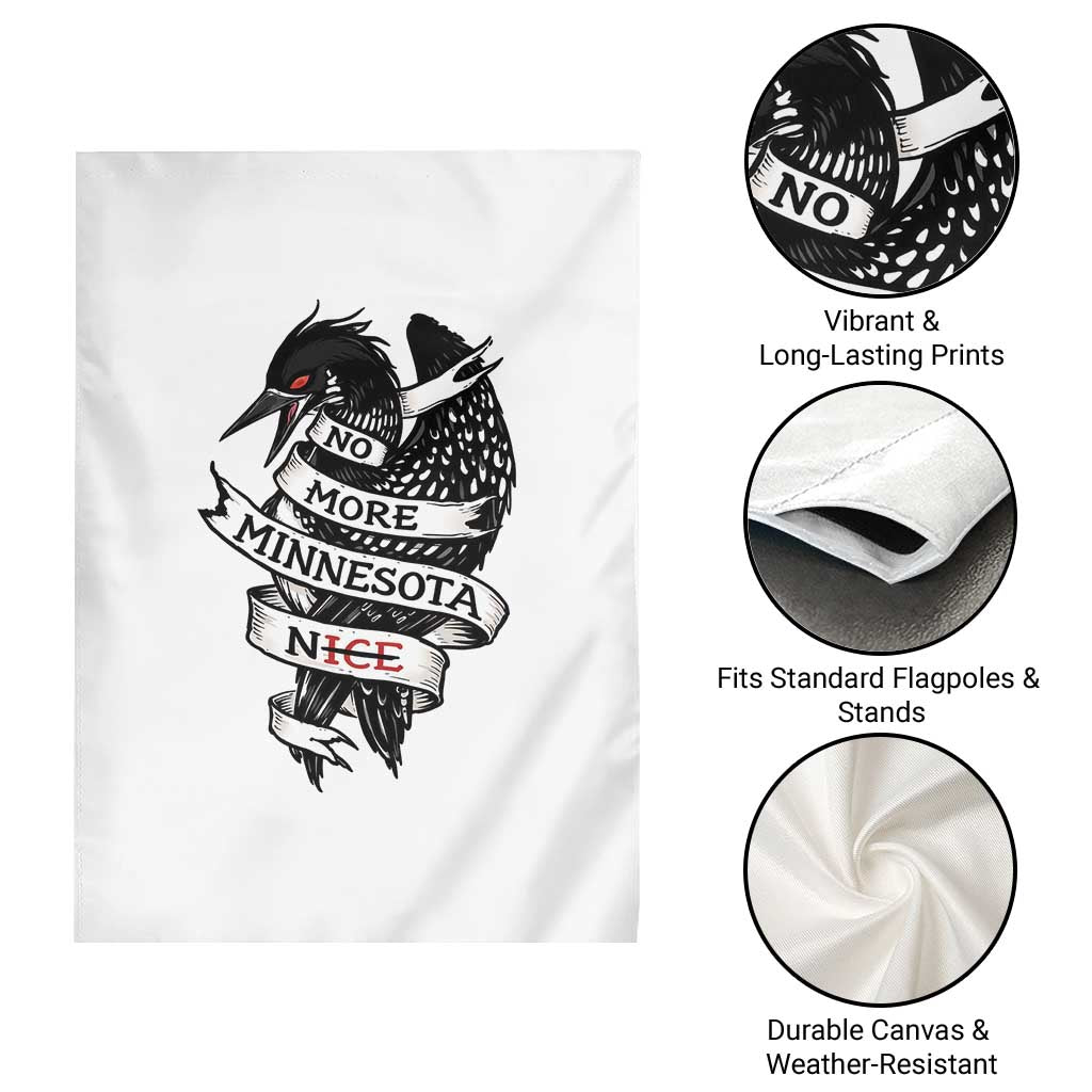 No More Minnesota Nice Loon Resistance Garden Flag Ice Out Rebellion