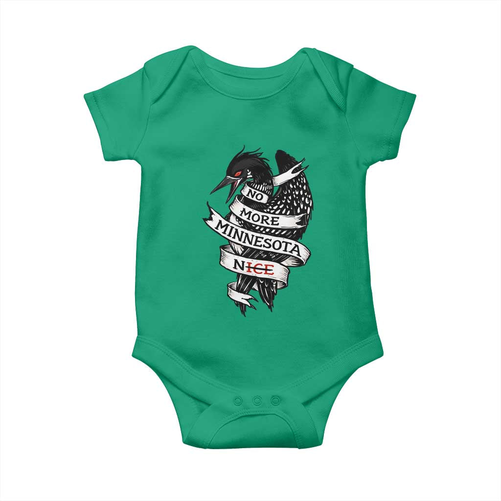 No More Minnesota Nice Loon Resistance Baby Onesie Ice Out Rebellion