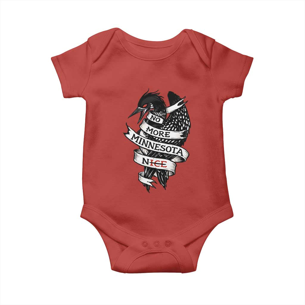 No More Minnesota Nice Loon Resistance Baby Onesie Ice Out Rebellion
