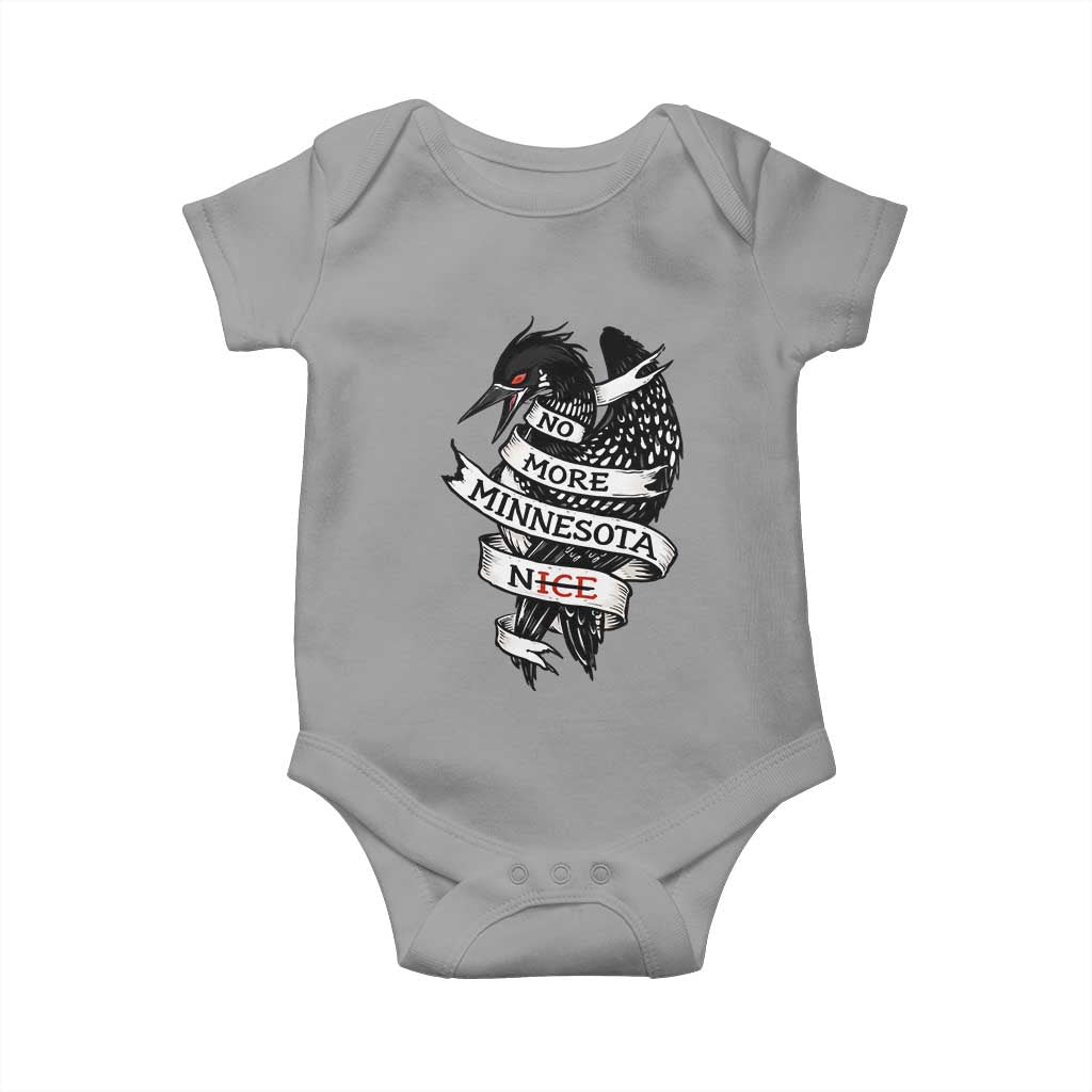 No More Minnesota Nice Loon Resistance Baby Onesie Ice Out Rebellion