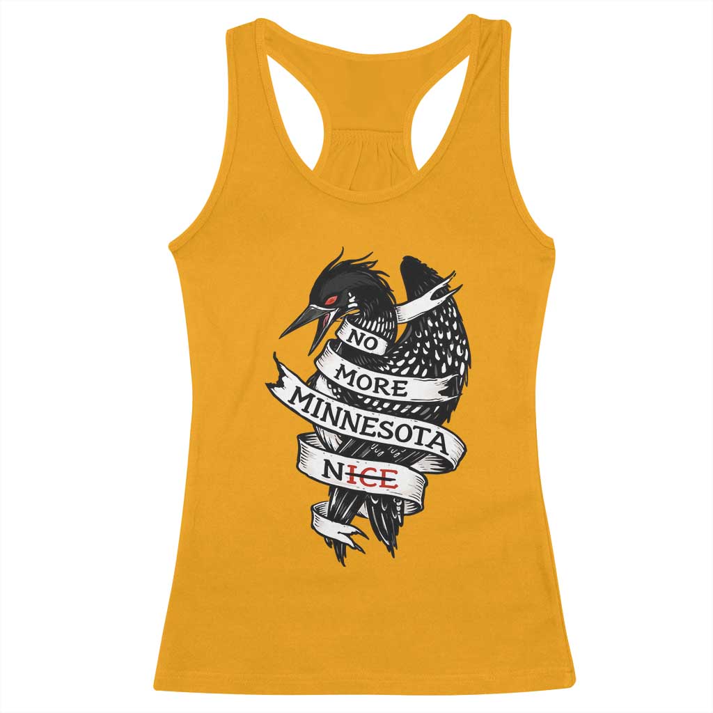No More Minnesota Nice Loon Resistance Racerback Tank Top Ice Out Rebellion