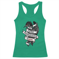 No More Minnesota Nice Loon Resistance Racerback Tank Top Ice Out Rebellion