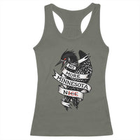 No More Minnesota Nice Loon Resistance Racerback Tank Top Ice Out Rebellion