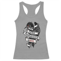No More Minnesota Nice Loon Resistance Racerback Tank Top Ice Out Rebellion