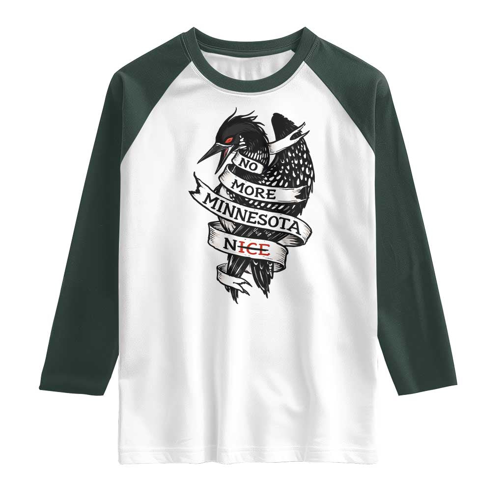 No More Minnesota Nice Loon Resistance Raglan Shirt Ice Out Rebellion