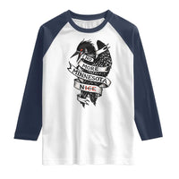 No More Minnesota Nice Loon Resistance Raglan Shirt Ice Out Rebellion