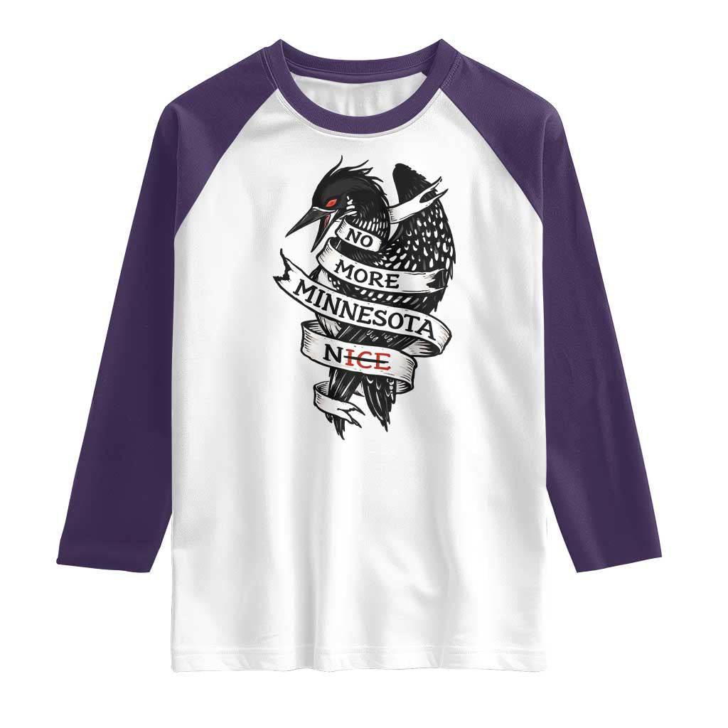 No More Minnesota Nice Loon Resistance Raglan Shirt Ice Out Rebellion
